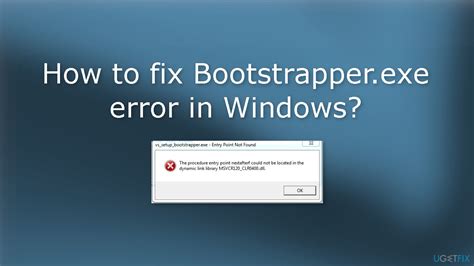 bootstrapper error